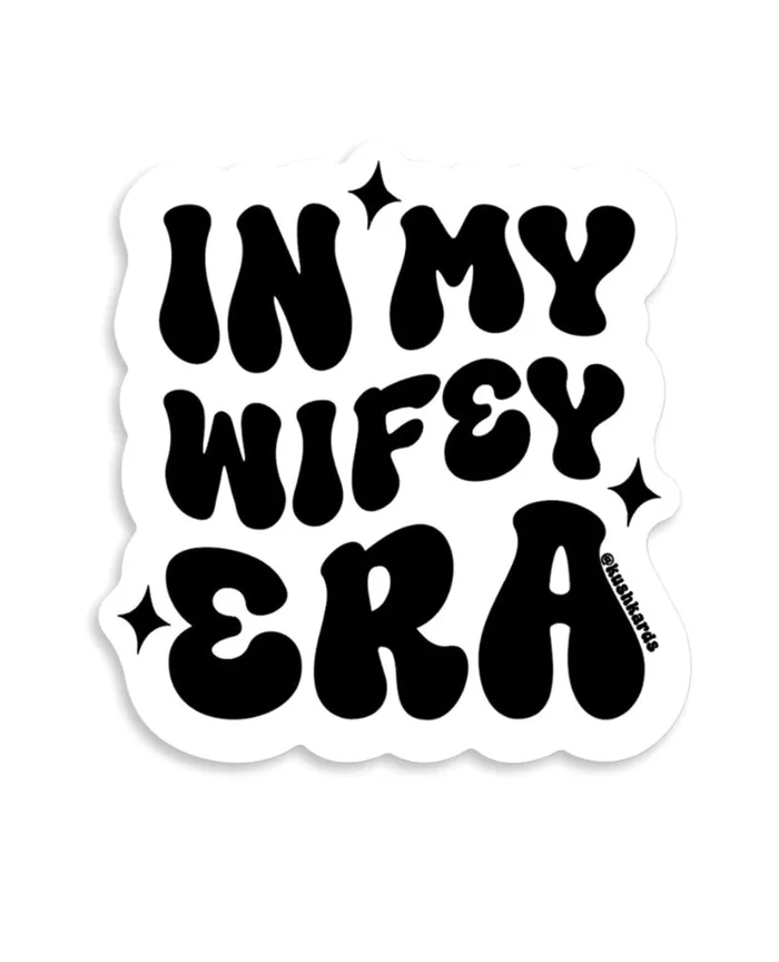 Female Sex Toys Kush Kards In My Wifey Era Sticker Pack of 3